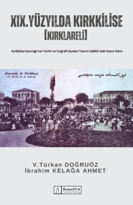 XIX. Yüzyılda Kırkkilise Kırklareli - 1