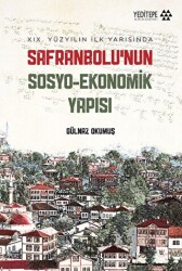 Safranbolu’nun Sosyo-Ekonomik Yapısı - Yeditepe Akademi