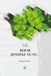 Xûşîl - J&J Yayınları