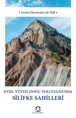 XVIII Yüzyıl Doğu Yolculuğunda Silifke Sahilleri - 1