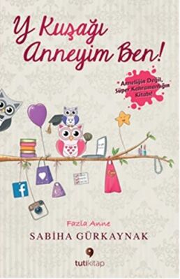 Y Kuşağı Anneyim Ben kapağı
