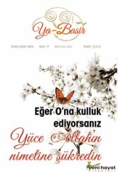 Ya Basir Dergisi 17. Sayı Eylül-Ekim 2014 - Yeni Hayat Yayıncılık