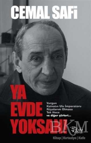 Ya Evde Yoksan - Beste Yayınları