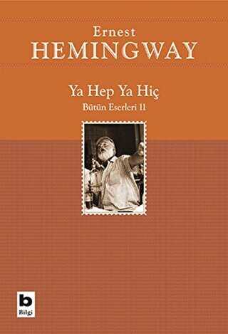 Ya Hep Ya Hiç - Bilgi Yayınevi