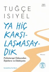 Ya Hiç Karşılaşmasaydık - Everest Yayınları