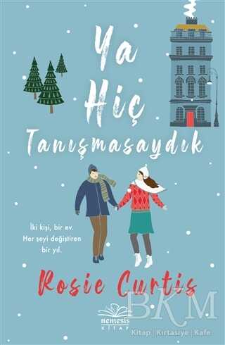 Ya Hiç Tanışmasaydık - Nemesis Kitap