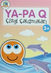 Ya-Pa Q Çizgi Çalışmaları 3+ - Ya-Pa Yayınları