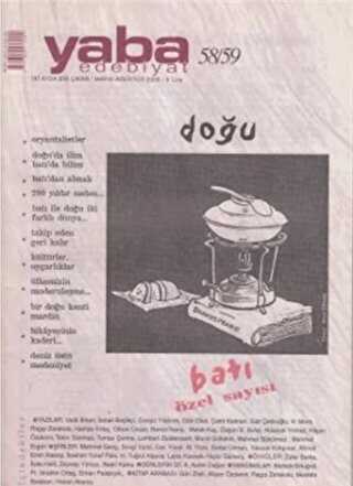 Yaba Edebiyat Dergisi Sayı: 58-59 Doğu-Batı Özel Sayısı - Yaba Dergisi Yayınları