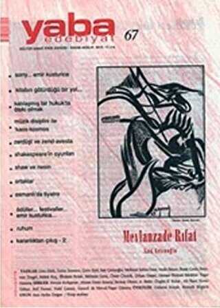 Yaba Edebiyat Dergisi Sayı: 67 - Yaba Dergisi Yayınları