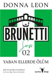 Yaban Ellerde Ölüm - Brunetti Serisi 2 - Ayrıksı Kitap