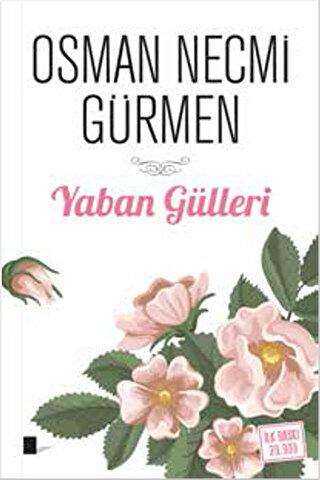 Yaban Gülleri - Gölgeler Kitap
