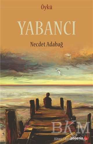 Yabancı - Phoenix Yayınevi