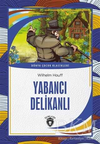 Yabancı Delikanlı - Dorlion Yayınları