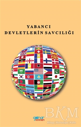 Yabancı Devletlerin Savcılığı - Gülnar Yayınları