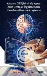 Yabancı Dil Eğitiminde Yapay Zekâ Destekli İngilizce Soru Hazırlama Üzerine Araştırma - Gece Kitaplığı