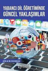 Yabancı Dil Öğretiminde Güncel Yaklaşımlar - Efe Akademi Yayınları