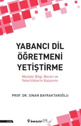 Yabancı Dil Öğretmeni Yetiştirme - İnkılap Kitabevi