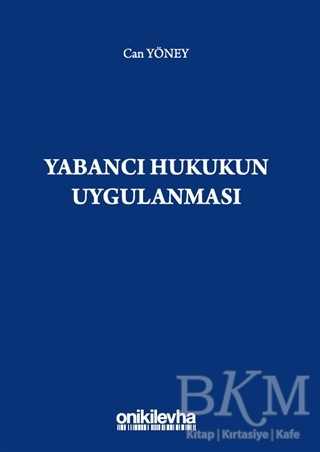 Yabancı Hukukun Uygulanması - On İki Levha Yayınları
