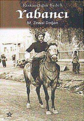 Yabancı Kıskançlığın Bedeli - 1