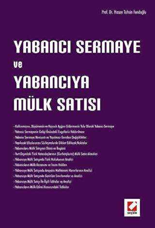 Yabancı Sermaye ve Yabancıya Mülk Satışı - Seçkin Yayıncılık