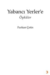 Yabancı Yerler’e - Cinius Yayınları