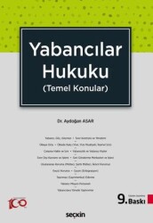 Yabancılar Hukuku - Seçkin Yayıncılık