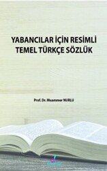 Yabancılar İçin Resimli Temel Sözlük - Kalem Kitap