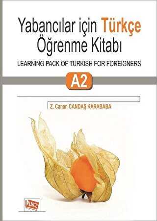 Yabancılar İçin Türkçe Öğrenme Kitabı A2 - Learning Pack Of Turkish For Foreigners - Anı Yayıncılık