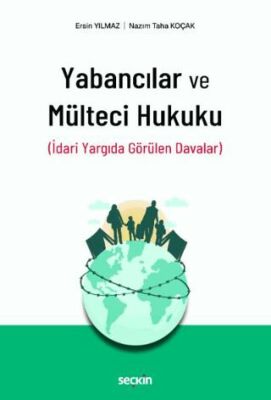 Yabancılar ve Mülteci Hukuku - 1