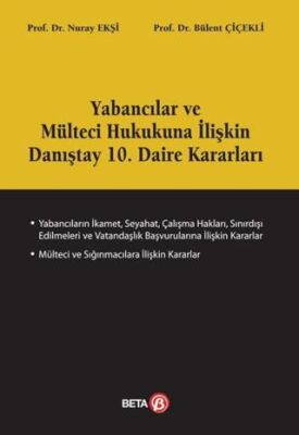 Yabancılar ve Mülteci Hukukuna İlişkin Danıştay 10. Daire Kararları - 1