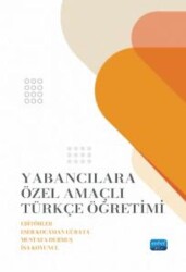 Yabancılara Özel Amaçlı Türkçe Öğretimi - Nobel Akademik Yayıncılık