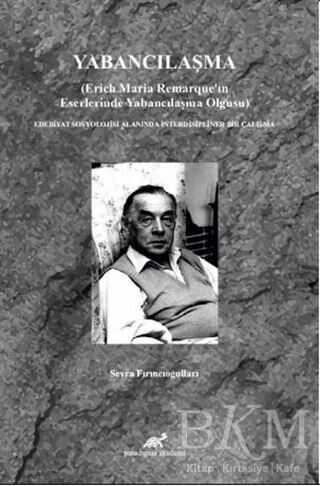 Yabancılaşma - Paradigma Akademi Yayınları