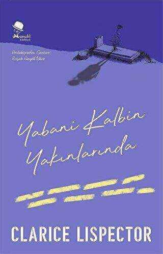Yabani Kalbin Yakınlarında - MonoKL Yayınları