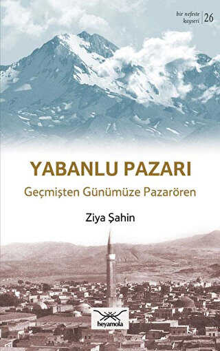 Yabanlu Pazarı - Heyamola Yayınları