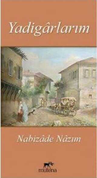 YADİGARLARIM - Mutena Yayınları