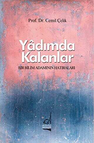 Yadımda Kalanlar - Boğaziçi Yayınları