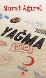 Yağma - Kırmızı Kedi Yayınevi