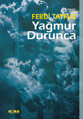 Yağmur Durunca kapağı