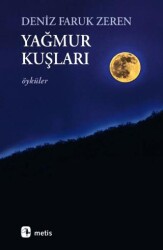 Yağmur Kuşları - Metis Yayınları
