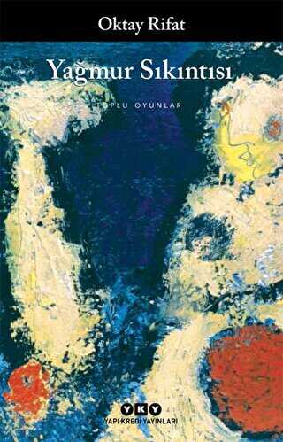 Yağmur Sıkıntısı - Yapı Kredi Yayınları
