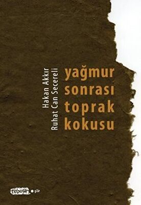 Yağmur Sonrası Toprak Kokusu - 1