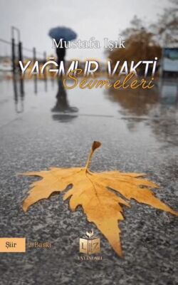 Yağmur Vakti Sevmeleri - 1