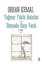 Yağmur Yüklü Bulutlar - Dünyada Harp Vardı - Everest Yayınları