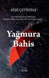 Yağmura Bahis - Kuytu Yayınları