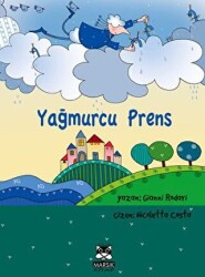 Yağmurcu Prens - Marsık Kitap