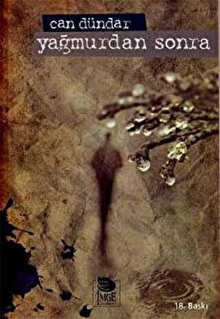 Yağmurdan Sonra - İmge Kitabevi Yayınları