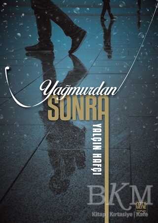 Yağmurdan Sonra - Nota Bene Yayınları