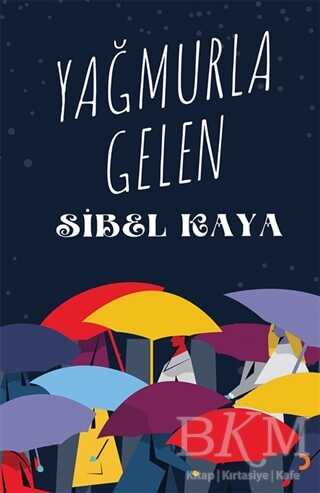 Yağmurla Gelen - Cinius Yayınları