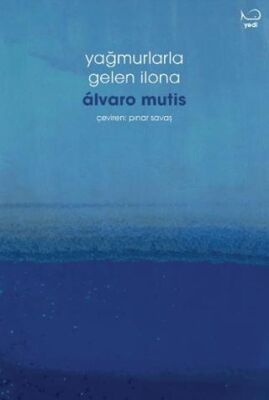 Yağmurlarla Gelen İlona - 1