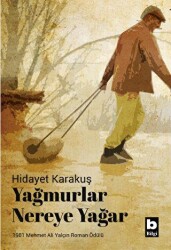 Yağmurlar Nereye Yağar - Bilgi Yayınevi
